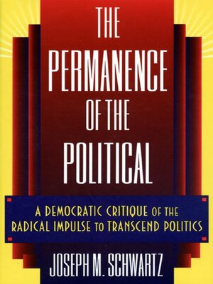 cover image of The Permanence of the Political